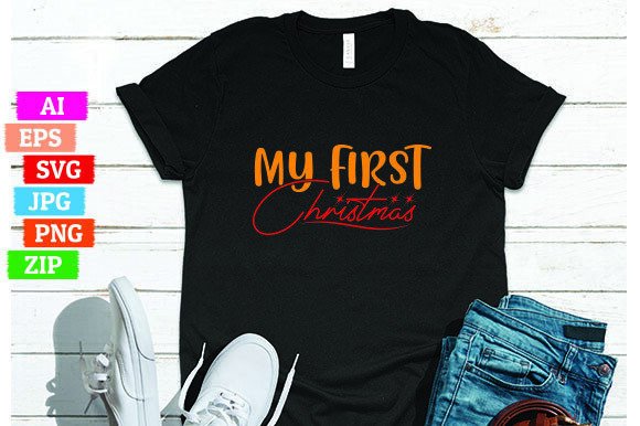 Evaluating the My First Christmas & Probably Late For Something T-Shirt Design for Print on Demand